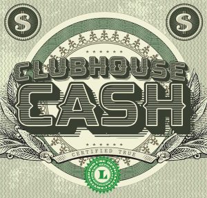 CLUBHOUSE CASH – A GENERIC PAYMENT METHOD FOR PERSONALS – The Clubhouse